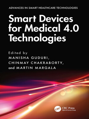 cover image of Smart Devices for Medical 4.0 Technologies